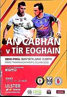  - An Cabhan V Tir Eoghain 19th June 2016 Pairc Thiarnaigh Naofa, Cluain Eois. Offical Progrmme -  - KEX0307518