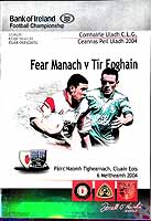  - Fearmanach V Tir Eoghain. Pairc Naomh Tighearnach Cluain Eois 6 Meitheamh 2004. Official Programme -  - KEX0307526