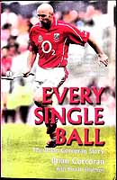 Corcoran, Brian, Shannon, Kieran - Every Single Ball: The Brian Corcoran Story - 9781845962005 - KEX0307867
