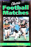 Eugene Mcgee - Classic Football Matches - 9780717120222 - KEX0307979