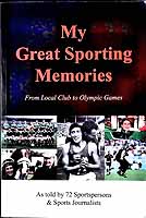 Brady, Paul, Breheny, Martin, Brennan, Trevor - My Great Sporting Memories: From Local Club to Olympic Games -  - KEX0307980