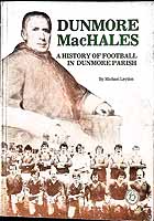Michael Leydon - Dunmore MacHales, a history of football in Dunmore Parish -  - KEX0308053
