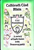  - Ceiliuradh cead bliain A Century of gaelic Games in Donacavey Parish -  - KEX0308076