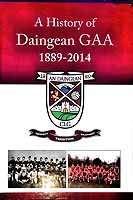 Maurice Henry Et Al - A History of Daingean GAA 1889-2014 -  - KEX0308119
