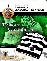 Sean Murphy - The Boys of Claughan A History of Claughan GAA Club 1902-2002 -  - KEX0308122