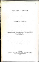  - Fourth Report of the Commissioners of Charitable Donations and Bequests for Ireland -  - KEX0309056
