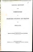William Peter Mathews and Daniel McDermot - Sixth Report of the Commissionersof charitable Donations and bequests for Ireland -  - KEX0309058