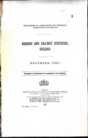 T P. Gill - Banking and Railway Statistics Ireland December 1908 -  - KEX0309069