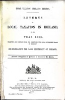  - Returns of Local taxation in Ireland for the Year 1886. -  - KEX0309154