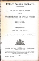  - Fifty- Second Annual Report from the Commissioners of Public Works in Ireland with Appencices for the Year 1883-84 -  - KEX0309199