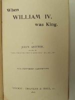 John Ashton - When William IV was King -  - KHS0001460