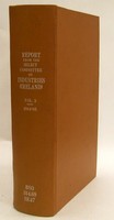 Ordered By The House Of Commons - Report from the Select Committee on Industries (Ireland); Together with the Proceedings of the Committee, Minutes of Evidence, and Appendix. -  - KHS1001715