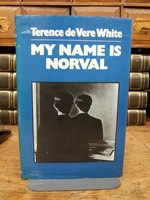 Terence De Vere White - My Name is Norval - 9780575025417 - KHS1003341