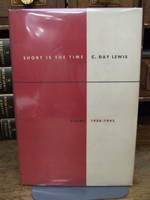 Day Lewis, Cecil (1904-1972) - Short Is The Time:   Poems 1936-1943 -  - KHS1003833