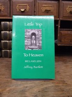 Jeffrey Bartlett - Little Trip to Heaven: Ireland, 1994 - 9781889883021 - KHS1004081