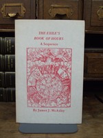 James J. Mcauley - The Exile's Book of Hours:  A Sequence - 9780917652295 - KHS1004388