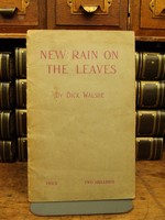 Dick Walshe - New Rain on the Leaves:  Poems -  - KHS1004521