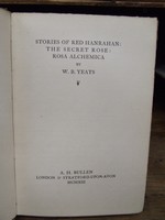 W illiam Butler Yeats - Stories Of Red Hanrahan:  The Secret Rose:  Rosa Alchemica. -  - KHS1006790