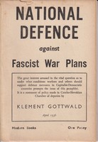 Klement Gottwald - NATIONAL DEFENCE AGAINST FASCIST WAR PLANS: HOW TO DEFEND CHECHOSLAVAKIA AGAINST HITLER -  - KKD0016589