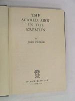 John Fischer - The Scared Men In The Kremlin -  - KLN0008833