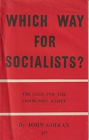John Gollan - Which way for socialists?: The case for the Communist Party -  - KMK0017028