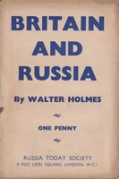 Walter. Holmes - Britain and Russia. -  - KMK0017250