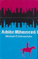 Mícheál Ó Huanacháin - Aibítir Mheiriceá - 9781906882273 - KNW0013464