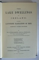 Mac A Bhaird Proinsi - The lake dwellings of Ireland: or, Ancient lacustrine habitations of Erin, commonly called crannogs -  - KOC0002333
