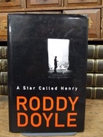 Roddy Doyle - A STAR CALLED HENRY -  - KOC0003521