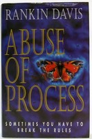 Davis, Tony, Rankin, Keith - Abuse of process - 9780340657850 - KOC0024700