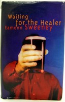 Sweeney Eamonn - Waiting for the Healer - 9780330350297 - KOC0027569