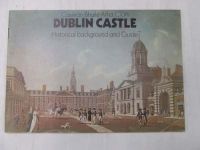J.b. Maguire; S. Mac Tsaoir - Dublin Castle Historical Background and Guide -  - KON0823076