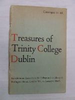 (No Author) - Treasures of Trinity College Dublin. Exhibition, London, Burlington House, 1961. -  - KON0823146