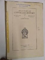 A Cistercian - An Epitome Of Cistercian History:  From Citeaux to Roscrea -  - KON0824179