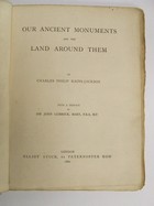 Charles Philip Kains Jackson John Lubbock - Our Ancient Monuments and the land around them ... With a preface by Sir J. Lubbock -  - KRA0005684