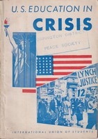 International Union Of Students - U.S. Education in Crisis -  - KRC0002697