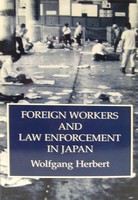 Herbert - Foreign Workers and Law Enforcement in Japan - 9780710305558 - KRS0019550