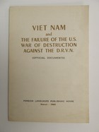 Nancy Guy - Viet Nam and the Failure of the U.S. War of Destruction against the D.R.V.N (Official Documents) -  - KSG0000091