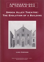 Linzi Simpson - Smock Alley Theatre: The evolution of a building (Temple Bar archaeological report) - 9781874202080 - KSG0002924
