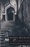 George Macbeth - Trespassing: Poems from Ireland - 9780091748258 - KSG0013793