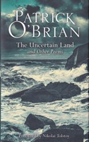 Patrick O´brian - The Uncertain Land and Other Poems - 9780008261344 - KSG0013840