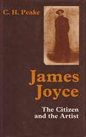 Charles Peake - James Joyce: The Citizen and the Artist - 9780713159004 - KSG0015977