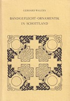 Walcha Gerhard - Bandgeflecht-Ornamentik in Schottland -  - KSG0017379