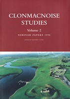 [Heather A. King, ed] - Clonmacnoise Studies: Vol 2: Seminar Papers 1998 - 9780755717934 - KSG0017395