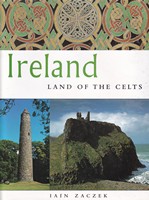 Iain Zaczek - Ireland: Land of the Celts - 9781855857650 - KSG0018048