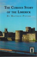 Matthew Potter - The Curious Story of the Limerick - 9780957257443 - KSG0025530
