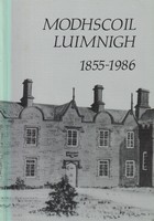 Marcus Ó Heochaidh - Modhscoil Luimnigh 1855-1986 -  - KSG0025604
