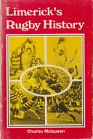 Charles Mulqueen - Limerick's Rugby History -  - KSG0025609