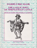 Ó Maoláin, Diarmaid - Dáibhí Ó Bruadair, The Gaelic Poet of Springfield Castle, Dromcollogher / Broadford, Co. Limerick -  - KSG0025639