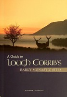 Anthony Previte - A Guide to Lough Corrib's Early Monastic Sites - 9780956006219 - KSG0028842